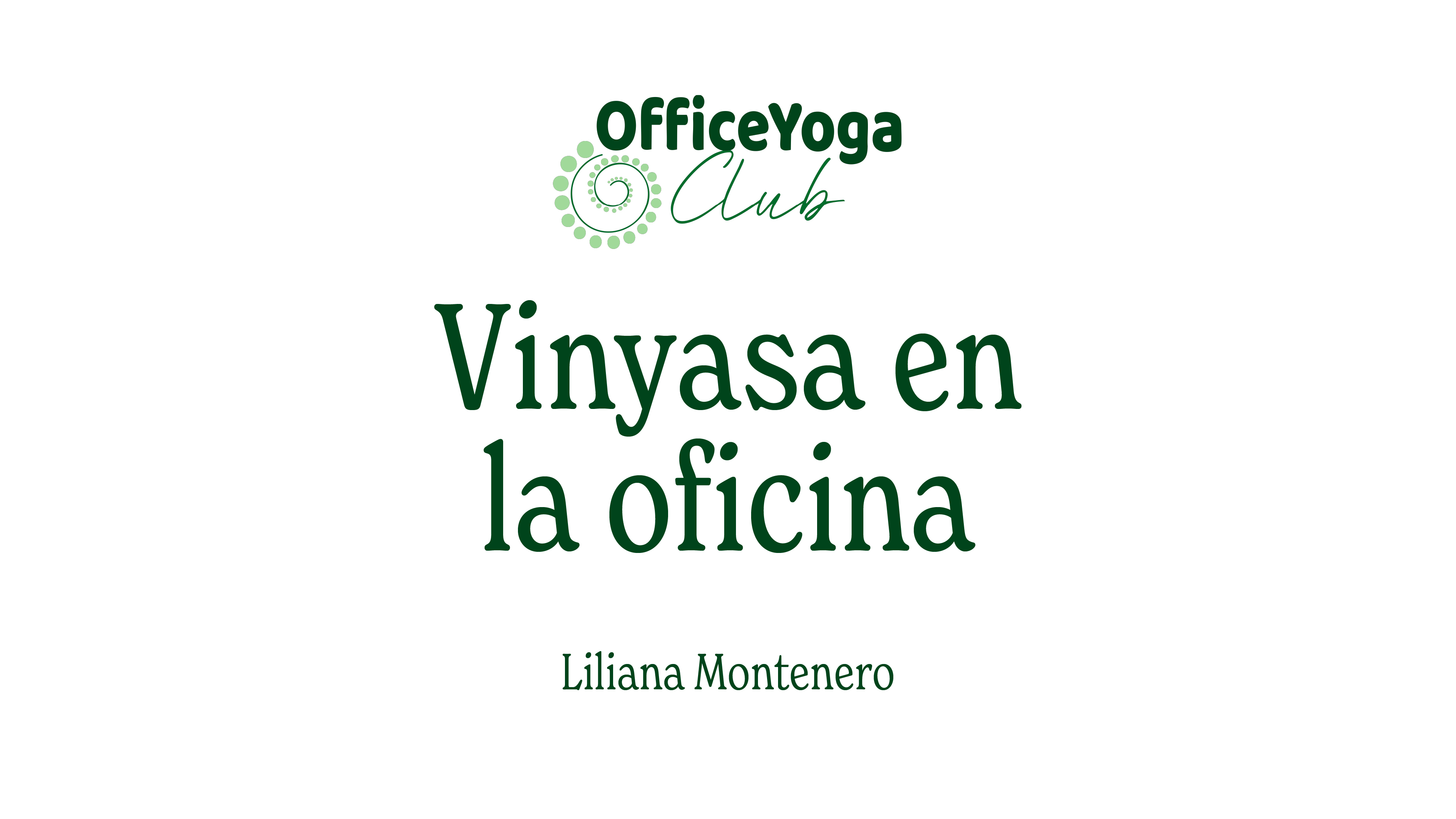 Vinyasa en la Oficina